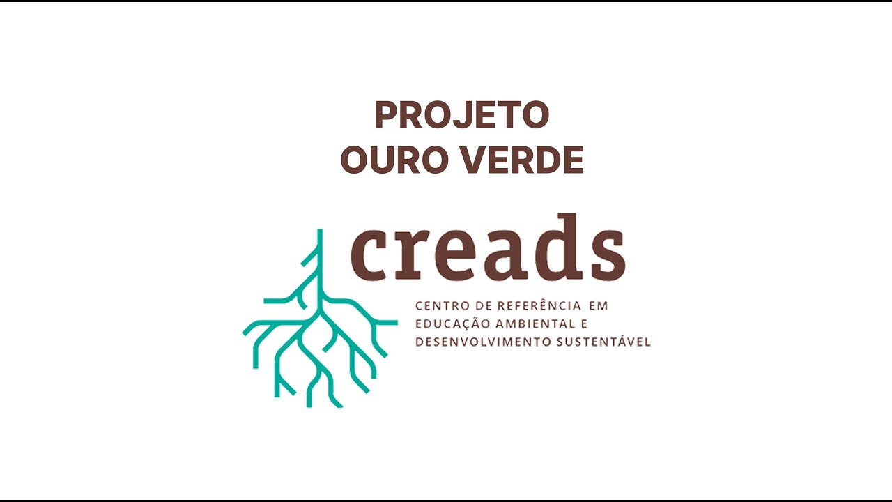 Vídeo do Projeto Ouro Verde